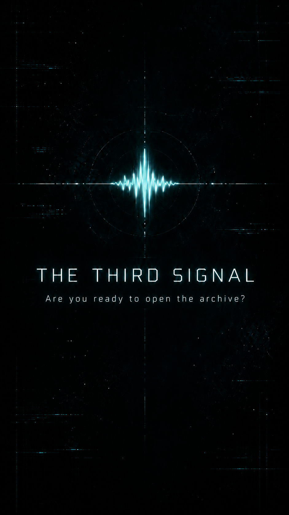 The Third Signal title artwork: a luminous cyan waveform against a dark technological background.